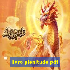 livro plenitude pdf